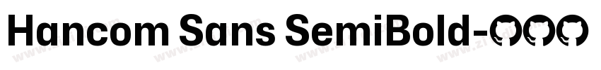 Hancom Sans SemiBold字体转换